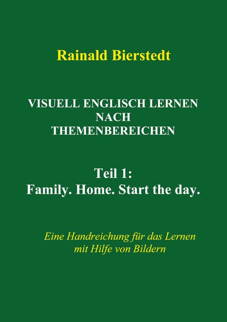 Rainald Bierstedt: Visuell Englisch lernen nach Themenbereichen, Buch