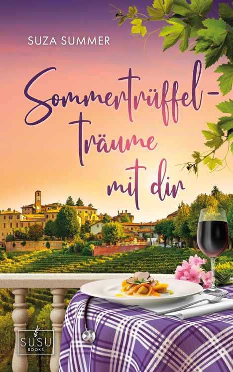 Suza Summer: Sommertrüffelträume mit dir, Buch