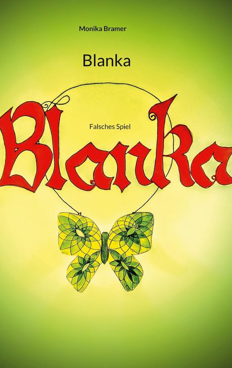 Monika Bramer: Blanka, Buch