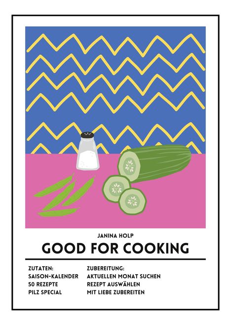 Janina Holp: Good For Cooking, Buch