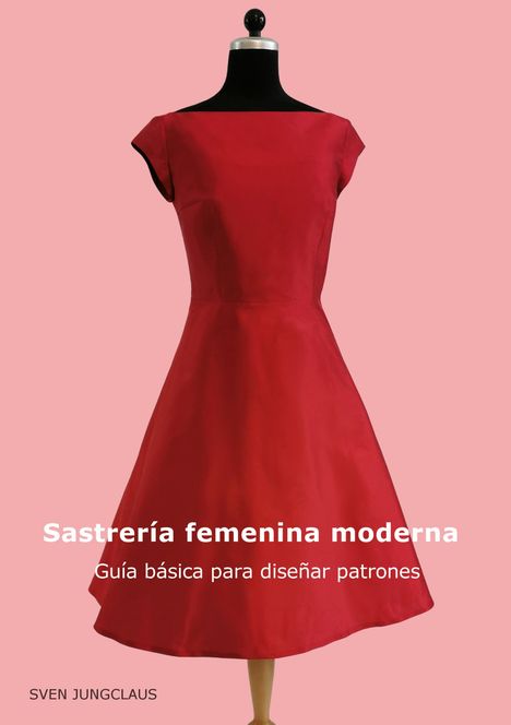 Sven Jungclaus: Sastrería femenina moderna, Buch