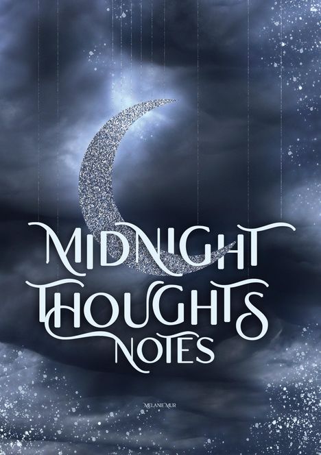 Melanie Mur: Midnight Thoughts, Buch