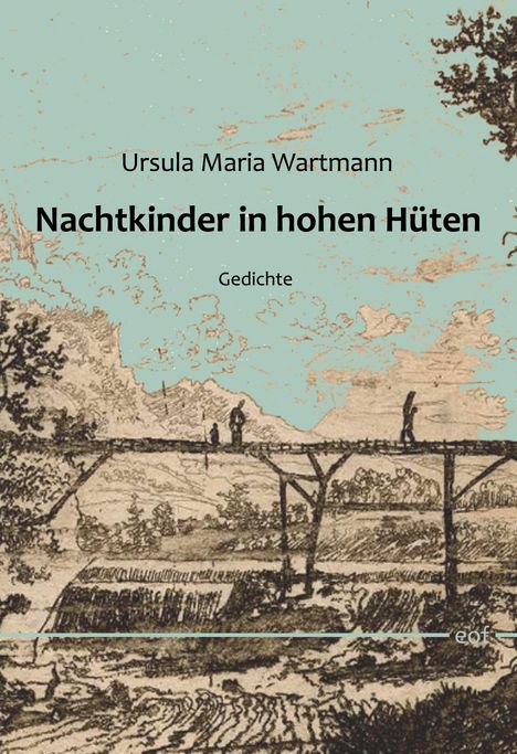 Ursula Maria Wartmann: Nachtkinder in hohen Hüten, Buch