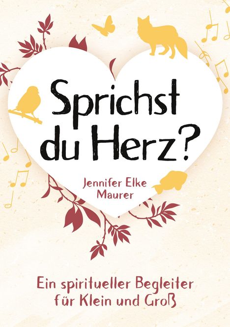 Jennifer Elke Maurer: Sprichst du Herz?, Buch