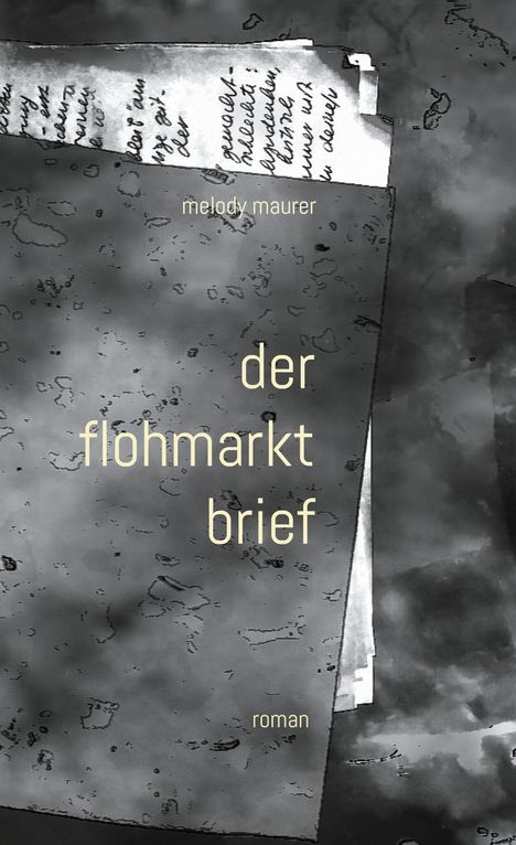 Melody Maurer: der flohmarktbrief, Buch