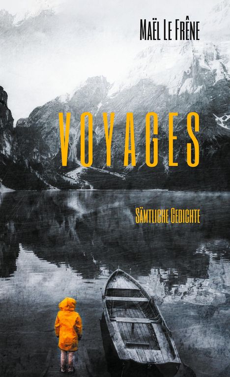 Maël Le Frêne: Voyages, Buch