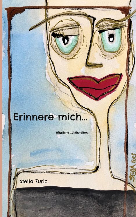 Stella Zuric: Erinnere mich..., Buch