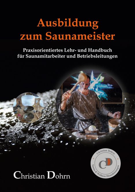 Christian Dohrn: Ausbildung zum Saunameister, Buch