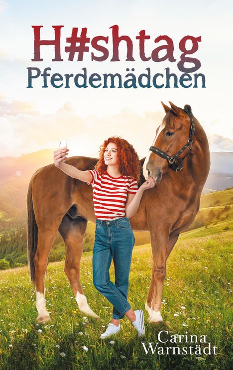 Carina Warnstädt: H#shtag Pferdemädchen, Buch