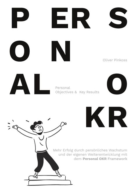 Oliver Pinkoss: Personal OKR, Buch