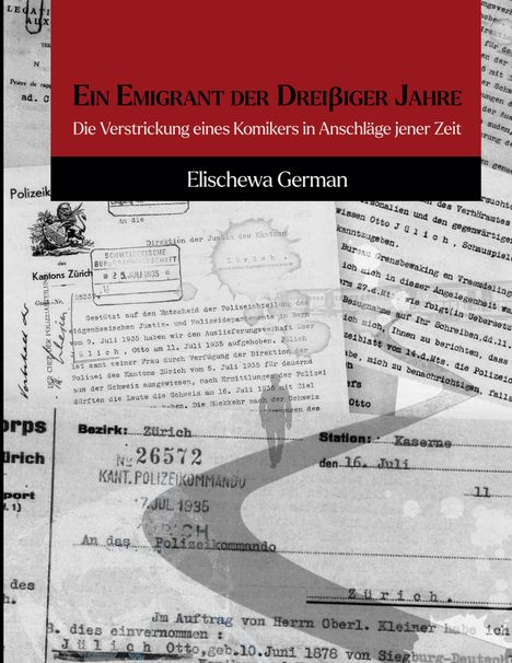 Elischewa German: Ein Emigrant der Dreissiger Jahre, Buch