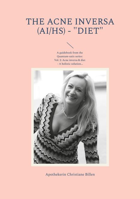 Apothekerin Christiane Billen: The Acne inversa (AI/HS) - "Diet", Buch