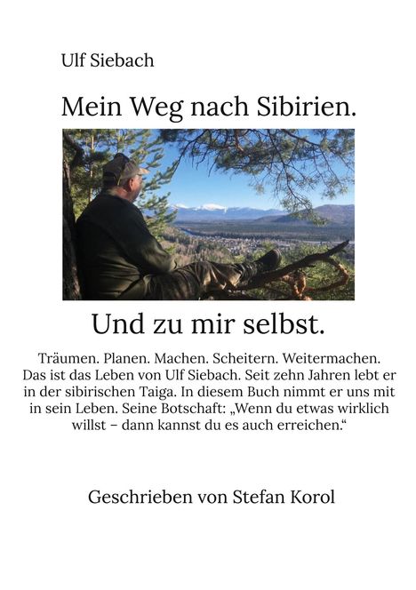 Ulf Siebach: Mein Weg nach Sibirien., Buch