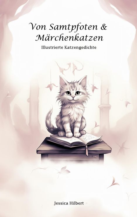Jessica Hilbert: Von Samtpfoten &amp; Märchenkatzen, Buch