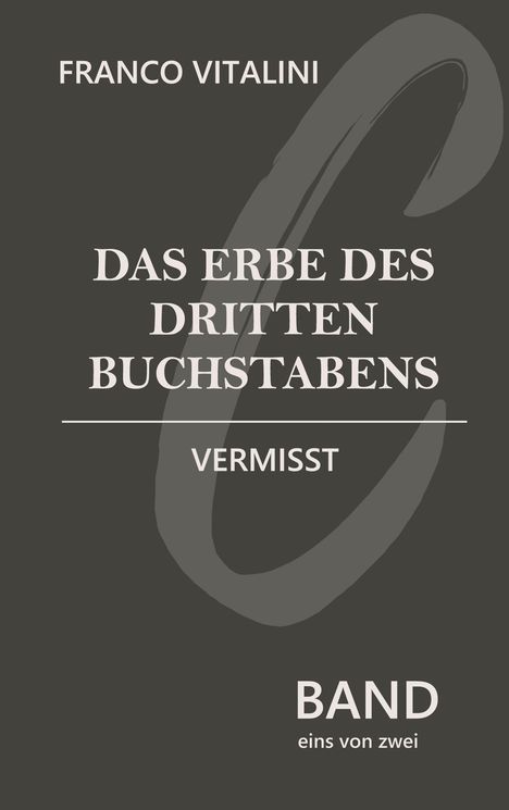 Franco Vitalini: Das Erbe des dritten Buchstabens, Buch