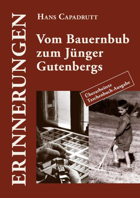 Hans Capadrutt: Vom Bauernbub zum Jünger Gutenbergs, Buch