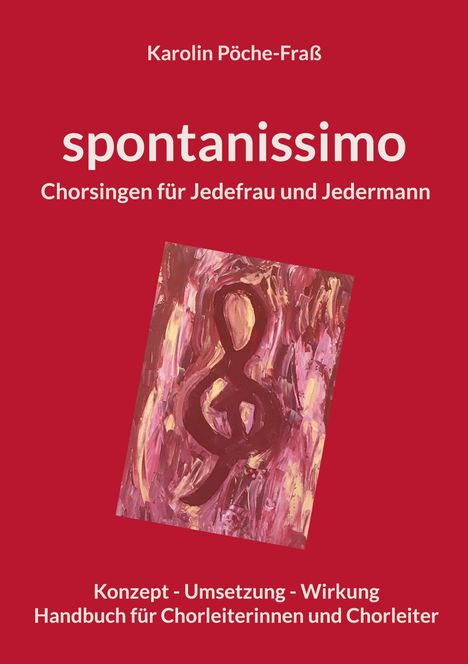 Karolin Pöche-Fraß: spontanissimo, Buch