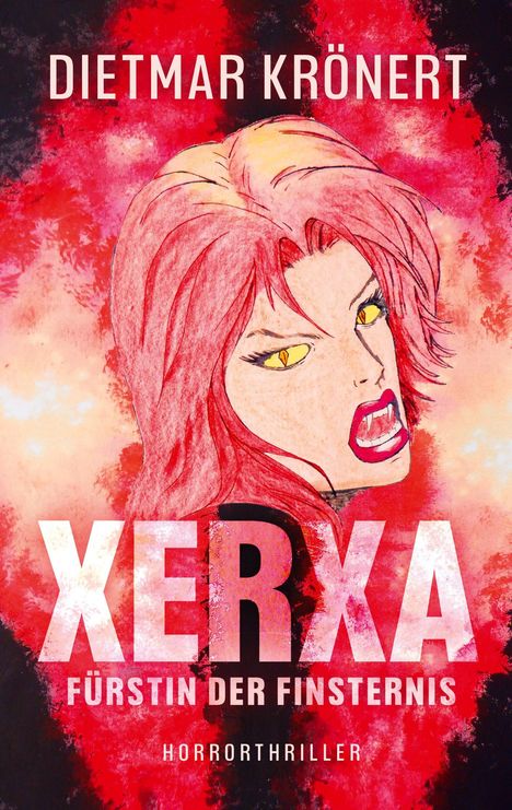 Dietmar Krönert: Xerxa, Buch