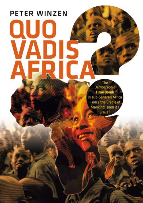 Peter Winzen: Quo vadis Africa?, Buch