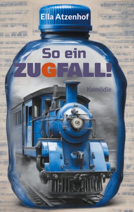 Ella Atzenhof: So ein Zugfall!, Buch