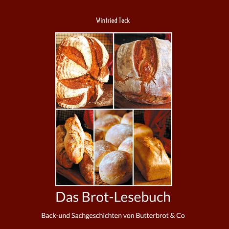 Winfried Teck: Das Brot-Lesebuch, Buch