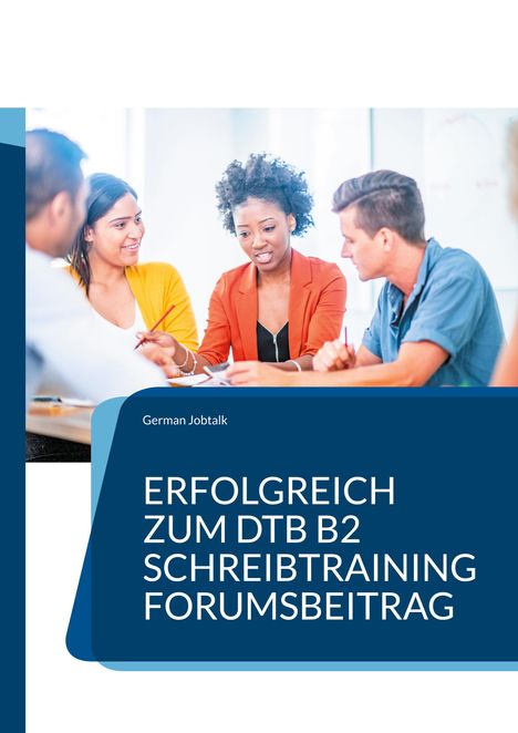 Linn Nagel: Erfolgreich zum DTB B2, Schreibtraining, Buch