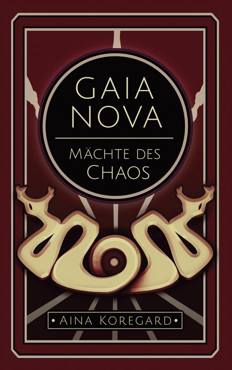 Aina Koregard: Gaia Nova - Mächte des Chaos, Buch