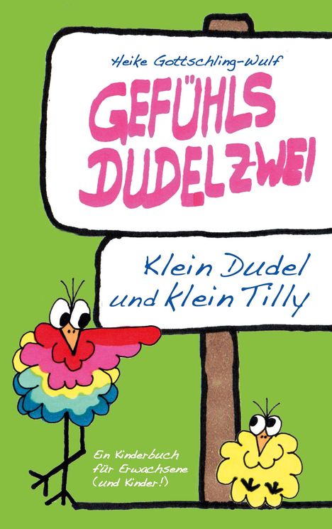 Heike Gottschling-Wulf: Gefühlsdudelzwei, Buch