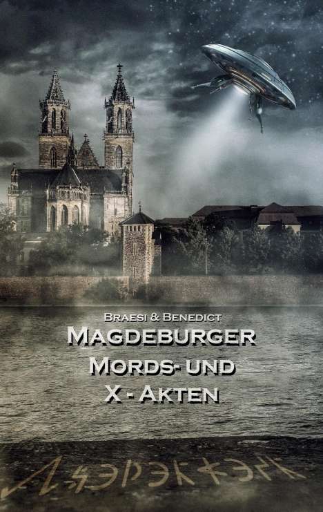 Sylvie Braesi: Magdeburger Mords- und X-Akten, Buch
