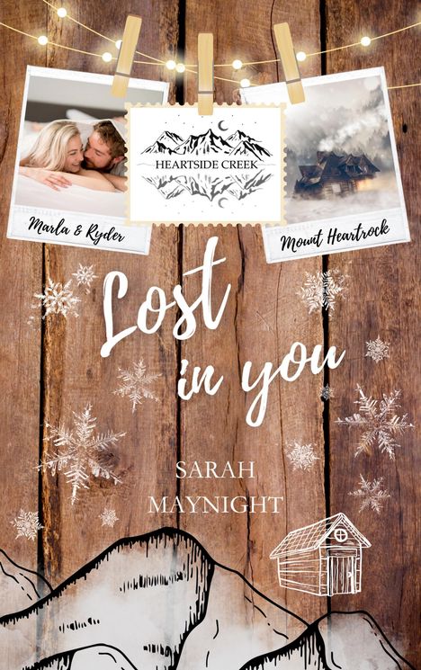 Sarah Maynight: Heartside Creek - Lost in you, Buch