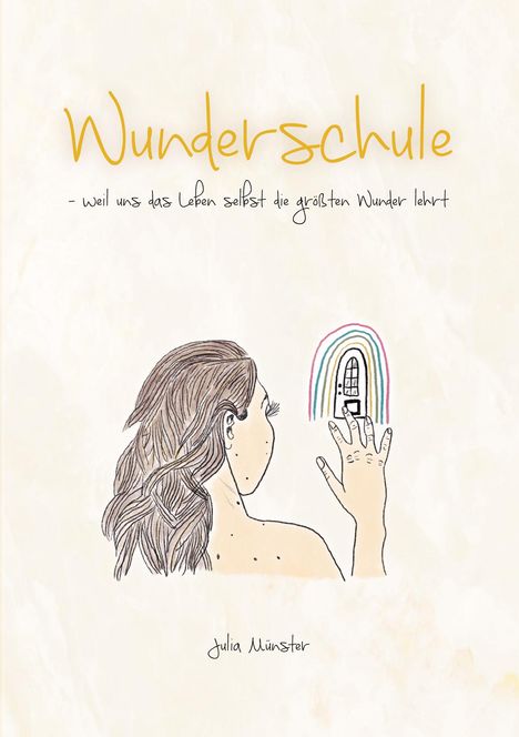 Julia Münster: Wunderschule, Buch