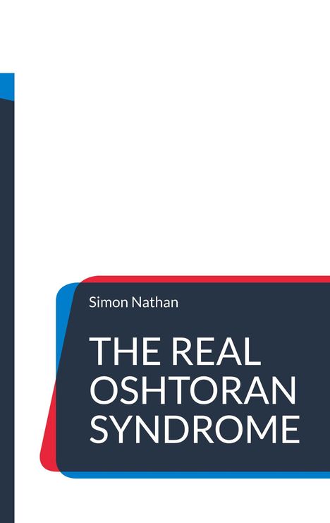 Simon Nathan: The real Oshtoran Syndrome, Buch