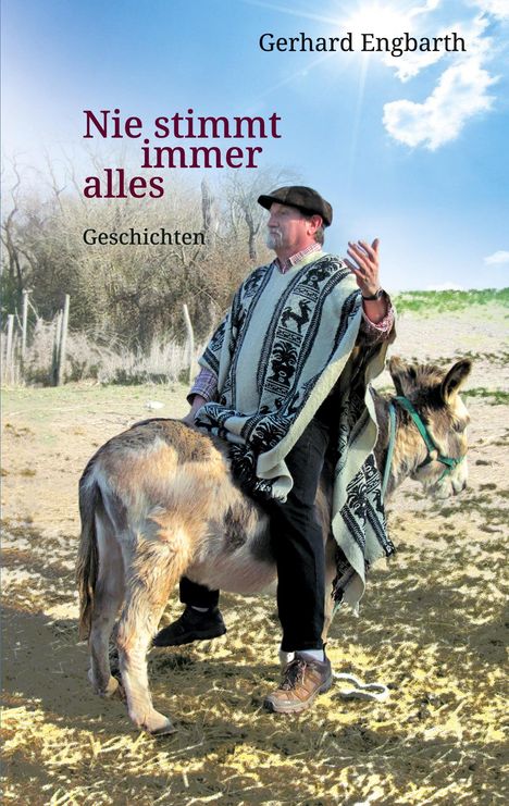 Gerhardt Engbarth: Nie stimmt immer alles, Buch