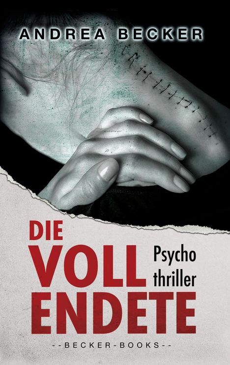 Andrea Becker: Die Vollendete, Buch