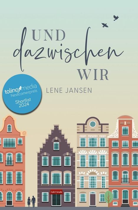 Lene Jansen: Und dazwischen wir, Buch