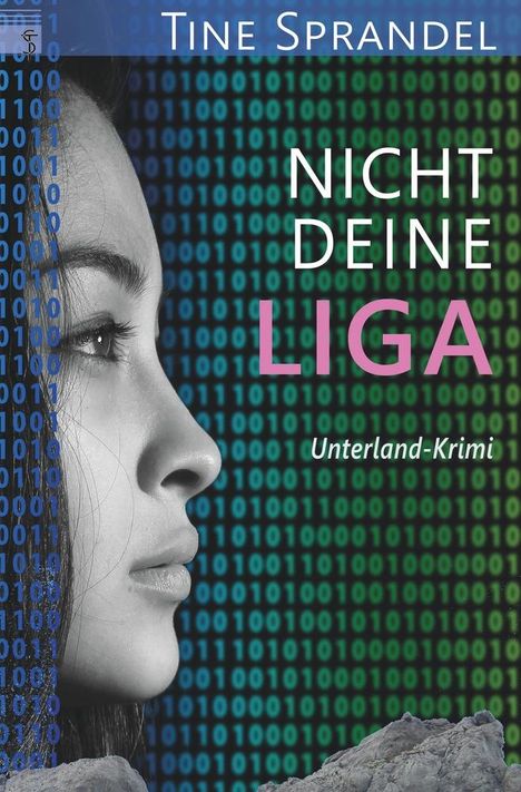 Tine Sprandel: Nicht deine Liga, Buch