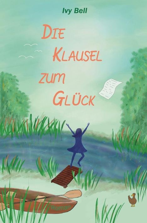 Ivy Bell: Die Klausel zum Glück, Buch