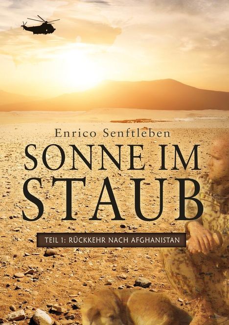 Enrico Senftleben: Sonne im Staub: Teil 1, Buch