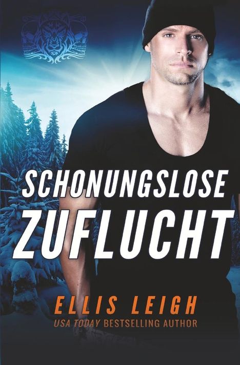 Ellis Leigh: Schonungslose Zuflucht, Buch