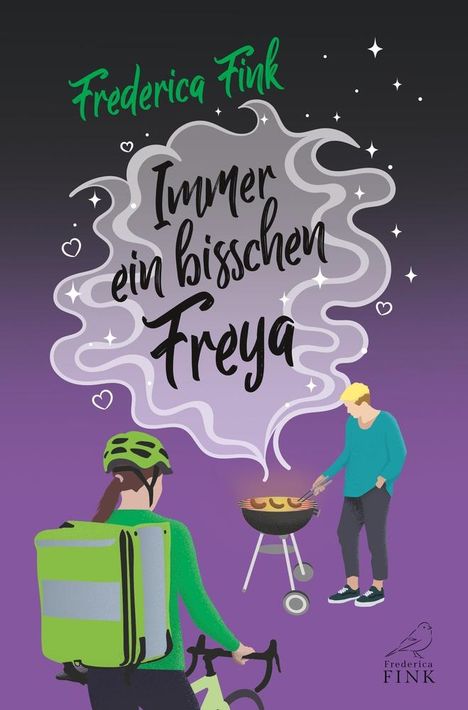 Frederica Fink: Immer ein bisschen Freya, Buch