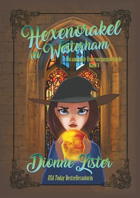 Dionne Lister: Hexenorakel in Westerham, Buch