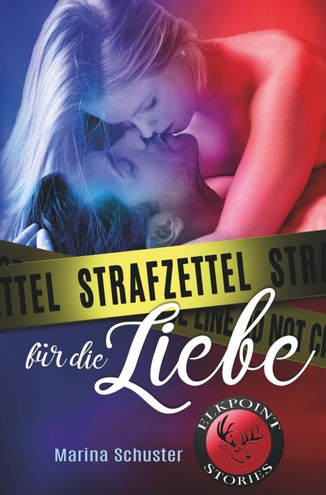 Marina Schuster: Strafzettel für die Liebe, Buch