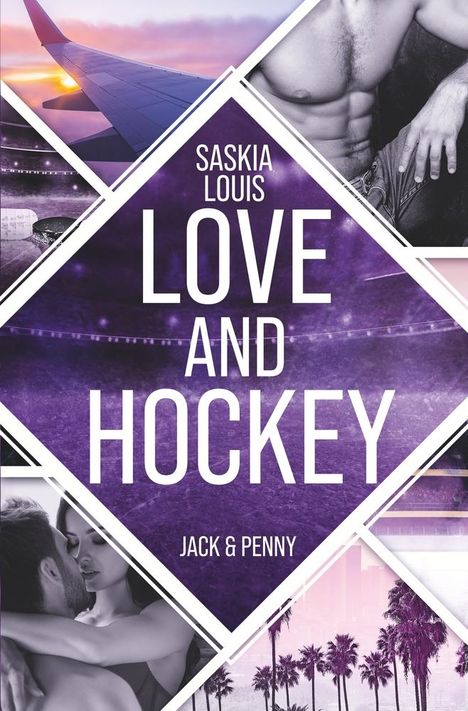 Saskia Louis: Love and Hockey: Jack &amp; Penny, Buch