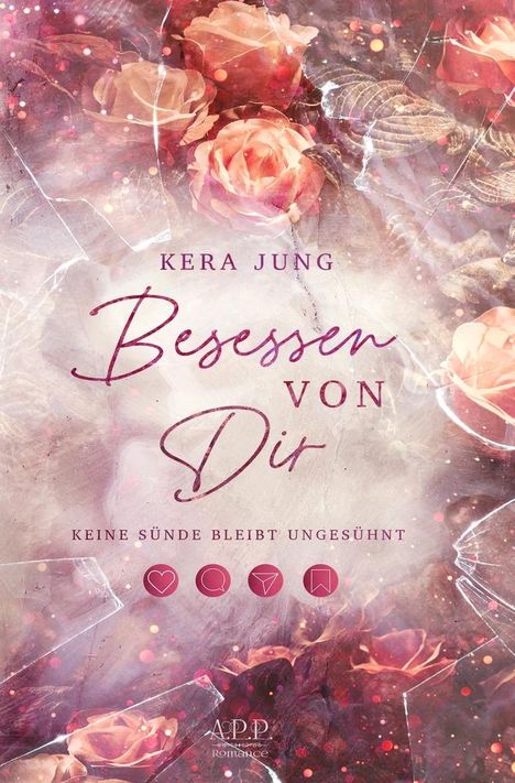 Kera Jung: Besessen von dir, Buch