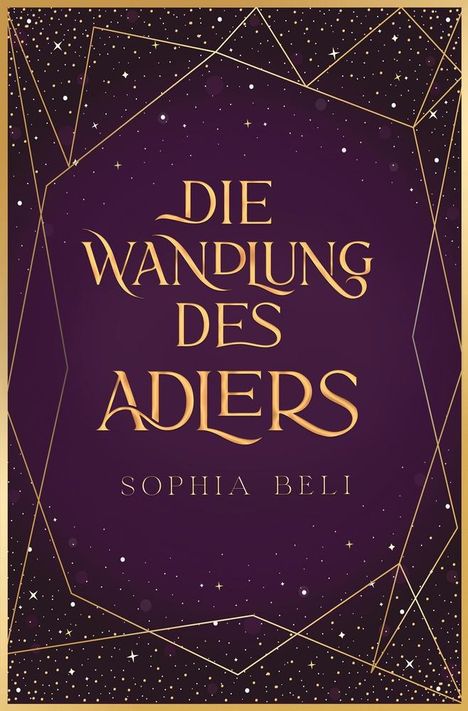 Sophia Beli: Die Wandlung des Adlers, Buch
