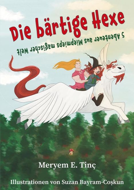 Meryem E. Tinç: Die bärtige Hexe, Buch