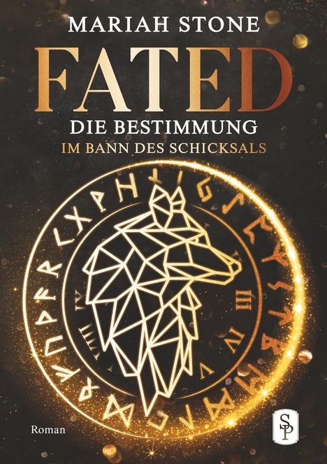 Mariah Stone: Fated - Die Bestimmung, Buch