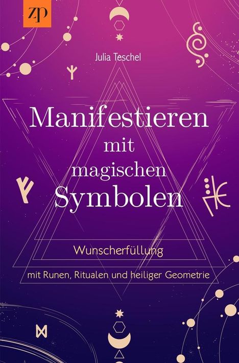 Julia Teschel: Manifestieren mit magischen Symbolen, Buch