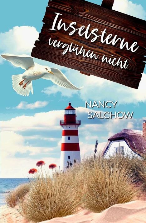 Nancy Salchow: Inselsterne verglühen nicht, Buch