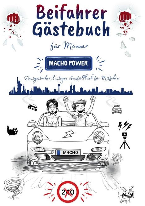 Pieter Pinsler: "Macho Power" - Beifahrer Gästebuch für Männer, Buch